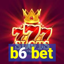 b6 bet